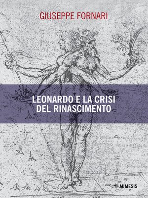 cover image of Leonardo e la crisi del Rinascimento